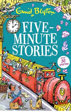 Five Minute Stories 30 stories Bumper Short Story Collections
